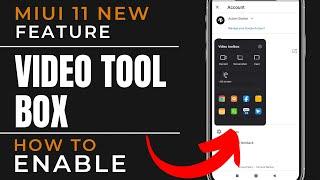 Miui 12 & 11 New Feature Video Tool Box | How To Enable PIP Mode In MIUI 11 | Enable Video Tool Box