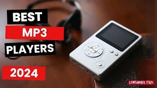 Best MP3 Players 2024 - (Which One Is The Best?)