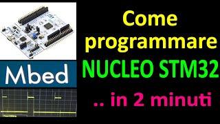 0588: Come programmare le schede NUCLEO STM32 in meno di 2 minuti