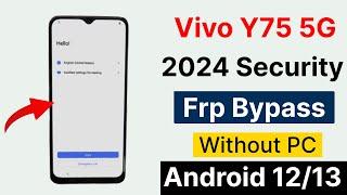 Vivo Y75 5G Frp Bypass 2024 New Security 100% Working Without PC Android 14