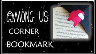 Among Us bookmark | Corner bookmark  | Bookmark