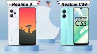 Realme 9 Vs Realme C33 | Realme C33 Vs Realme 9