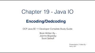 Part 0 - Encoding/Decoding - Java IO (Input/Output)