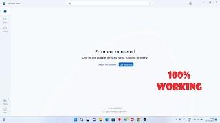 Fix Microsoft Store Error Encountered - 100% Working