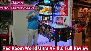 Rec Room World Ultra VP 8.0 4K Virtual Pinball Machine - Full Hardware Review 2024