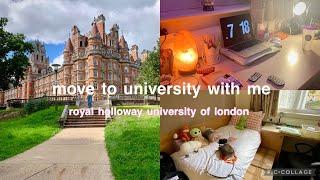 move to university with me | Royal Holloway UoL 