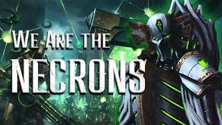 We are the NECRON Empire - 40k Lore