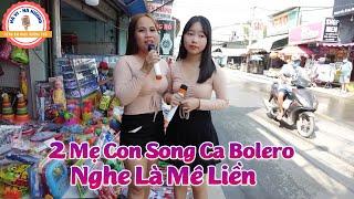 2 Mẹ Con Song Ca Bolero Nghe Là Mê Liền - Chàng Trai Si Tình | Hà Vi ft Hà Hương