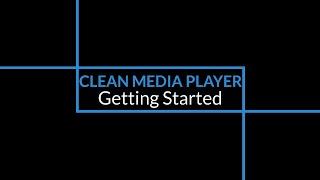 Clean Media Player - Profanity Filter - Getting Started Tutorial