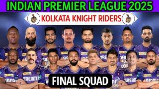 IPL 2025 Kolkata Knight Riders New Squad | Kolkata Team Squad 2025 | KKR 2025 Squad | KKR Team 2025