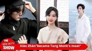 Xiao Zhan’s new drama Reuters is here! Xiao Zhan "became Tang Monk Meat"? This ninety-nine and eight