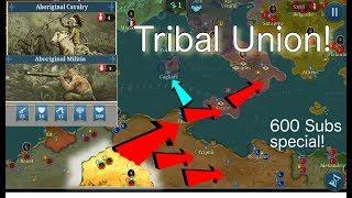 European War 6: Tribal Union 600 Subs Special!