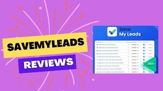 SaveMyLeads Review   Transfer lead data to 120+ platforms ready made API integration