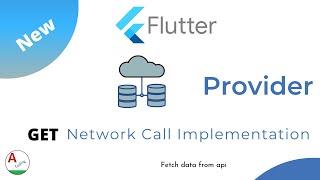 Flutter : Network call example using provider | GET | amplifyabhi