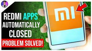 Apps Automatically Closes Android | MIUI Background Apps Automatic Close Problem | In Hindi | Part-2