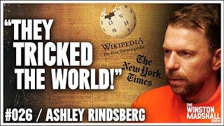 The New York Times And Wikipedia EXPOSED Like Never Before… | The Winston Marshall Show #026