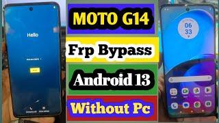 Moto G14 Frp Bypass Android 13 New Method/Moto G14 Google Account Bypass