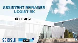 Assistent Manager Logistiek bij Sekisui S-LEC | Roermond