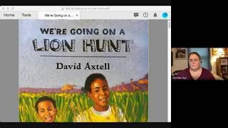 Read Aloud of We're Going On a Lion Hunt By David Axtell