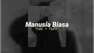 Manusia Biasa - Yovie & Nuno Tiktok Version (Speed up)