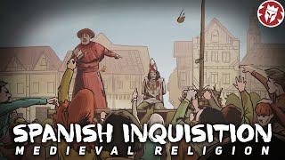 Spanish Inquisition: Basics - Medieval Religion DOCUMENTARY