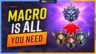Why MACRO is the SECRET to ESCAPING LOW ELO!