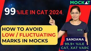 CAT 2024 - How to increase Mock Scores | 99 steps to 99%ile by Mockat