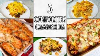 5 Comforting Casseroles | Hearty and Satisfying!