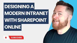 Designing a modern intranet in SharePoint Online 2023