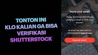 Tidak Bisa Verifikasi Shutterstock Contributor WAJIB TONTON VIDEO INI - Tutorial Shutterstock Pemula