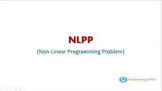 1. Introduction of Non-Linear Programming Problem.