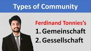 Community types of communities Gemeinschaft Gessellschaft Ferdinand Tonnies UGC NET JRF Social Work