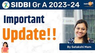 SIDBI Assistant Manager 2023 || SIDBI Important Update || By Satakshi Mam