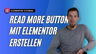 Read More Button mit individuellem Inhalt erstellen – Elementor Tutorial