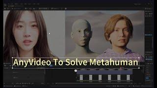 facial capture:any video to solve metahuman facial animation tutorial