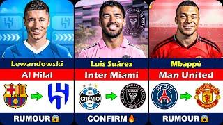 New Confirmed Transfers & Rumours 2024!  FT. Luis Suárez, Mbappé, Lewandowski…