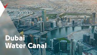 Achieving a Modern Day Marvel - Dubai Water Canal