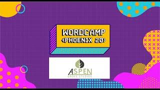 Thank you to Aspen Grove Studios, The Wonder Years Small Biz Sponsor of WordCamp Phoenix