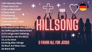 Hillsong Deutsche Anbetungslieder/Hillsong German Worship Songs/Klicken Sie auf "Mehr"