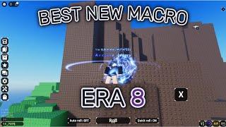 Newest Macro for ERA 8 (sol's rng)