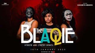 The Blaqie Episode 1 / Amadou Elizabeth a.k.a Jadrolita