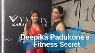 Deepika Padukone's Fitness Secret