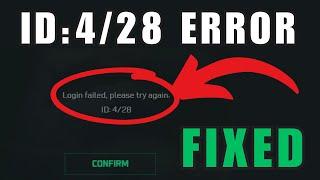 How to Fix Delta Force Login Error 'Login failed, please try again. ID: 4/28'