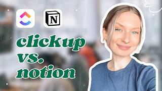 ClickUp vs. Notion (why I switched)