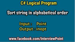 Sort String in alphabetical order in C#.Net | Sort String program in C# | Interview Point