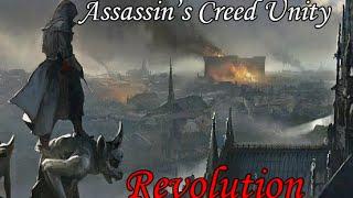 Assassin's Creed Unity - Revolution