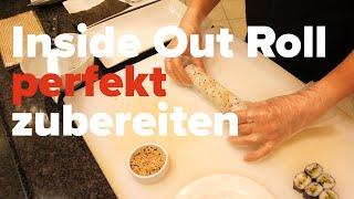 Mit diesen Tricks gelingt Dir die Inside Out Sushi Roll perfekt 