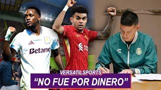 NO FUE POR DINERO | JAMES RODRIGUEZ ANUNCIO OFICIAL | LUIS DIAZ LIVERPOOL | REGRESARON x JHON DURAN