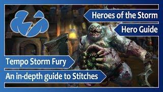 T/S Fury – An in-depth guide to Stitches – Heroes of the Storm