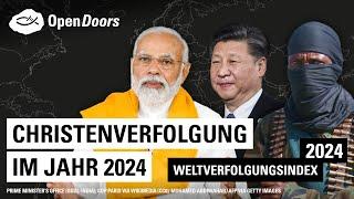 Christenverfolgung 2024: Wesentliche Entwicklungen | Weltverfolgungsindex 2024